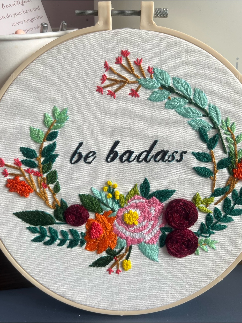 Be Badass Floral Embroidery Hoop
